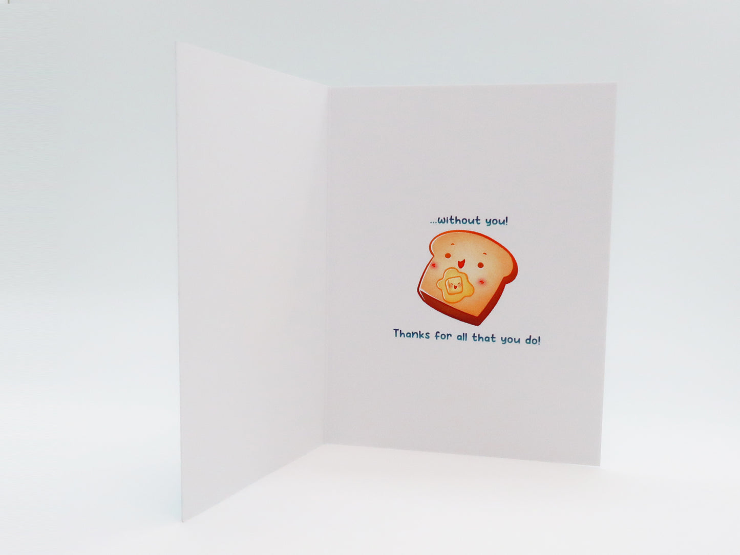 Greeting Card - Thank You - Toast - I'd Be Toast